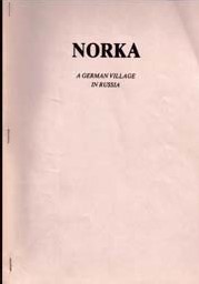 Norka A German Village in Russia